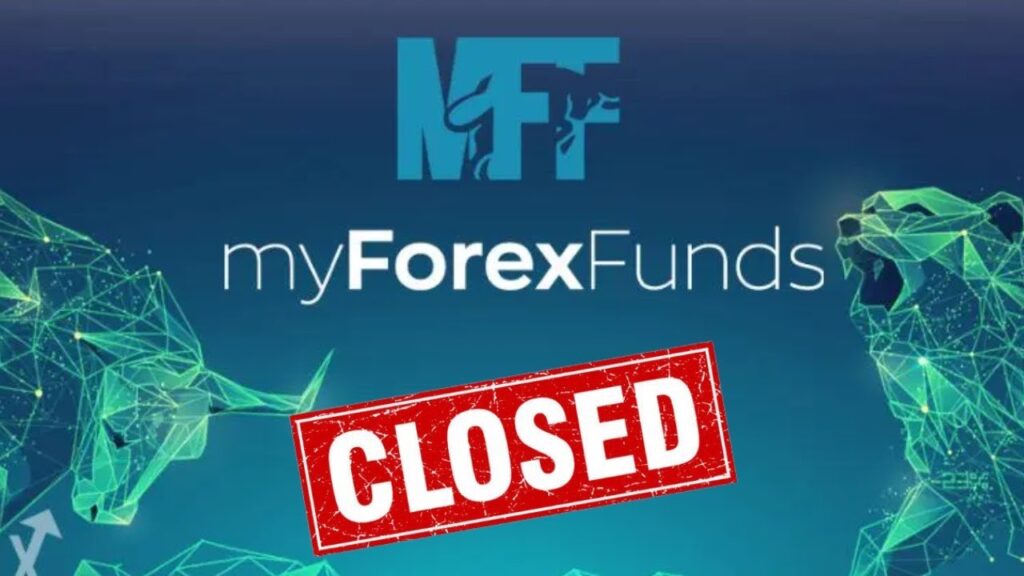 My Forex Funds Closed